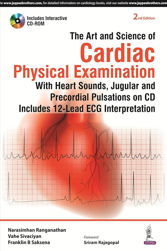 THE ART AND SCIENCE OF CARDIAC PHYSICAL EXAMINATION WITH CD-ROM 2ND/2016 - NARASIMHA RANGANATHAN