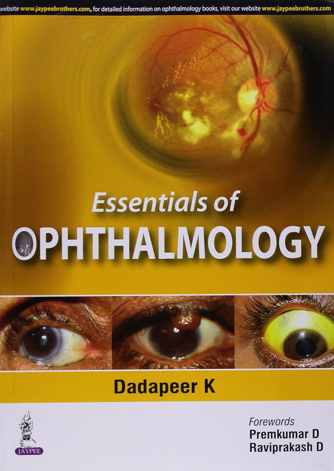 ESSENTIALS OF OPHTHALMOLOGY 1ST/2015 - DADAPEER K