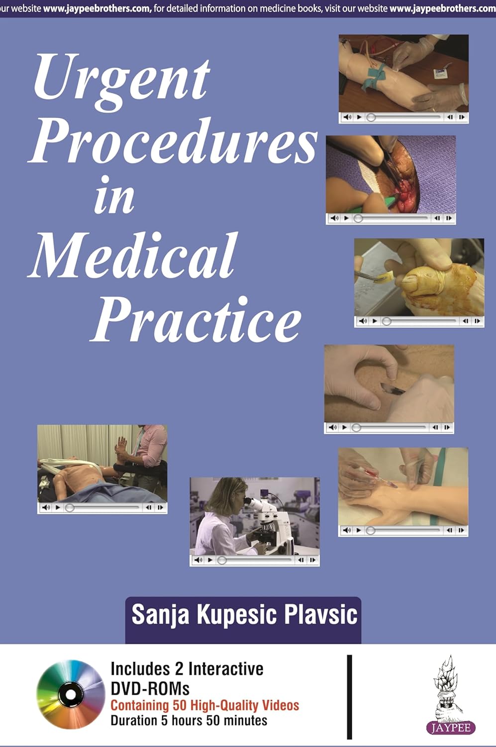 URGENT PROCEDURES IN MEDICAL PRACTICE WITH DVD-ROMS 1ST/2017 - SANJA KUPESIC PLAVSIC