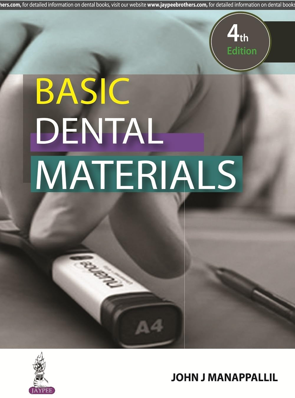 Basic Dental Materials 4th/2016