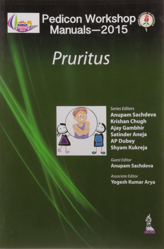 PEDICON WORKSHOP MANUALS-2015 (IAP) PRURITUS 1ST/2015 - ANUPAM SACHDEVA