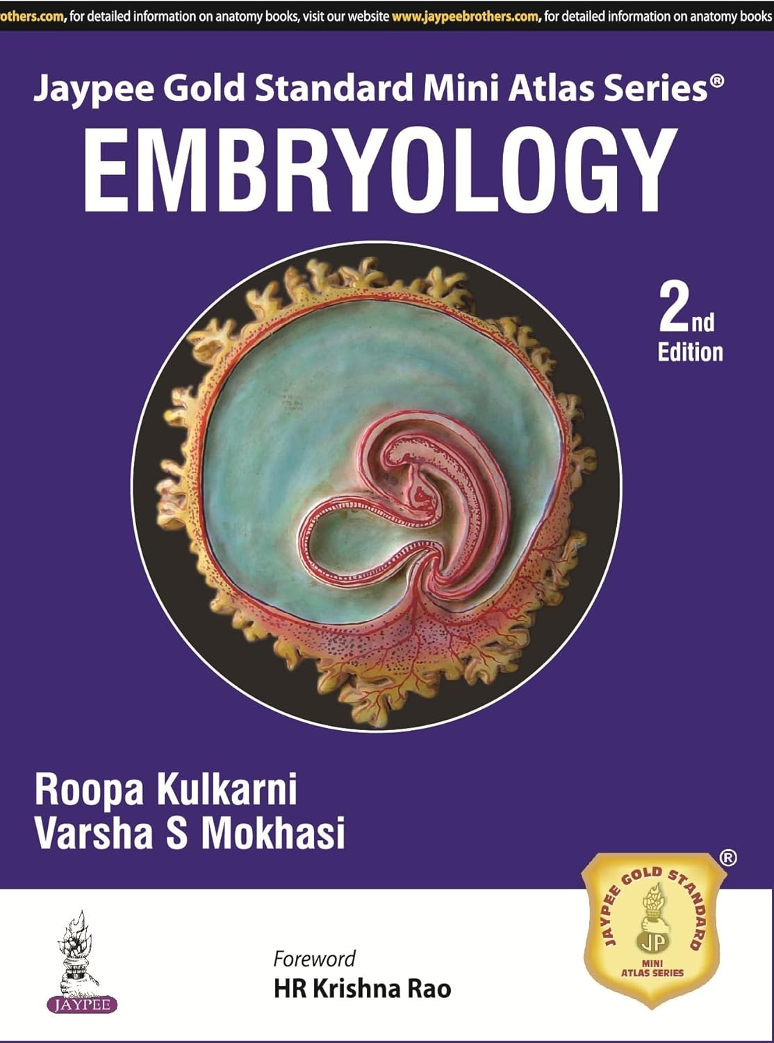 JAYPEE GOLD STANDARD MINI ATLAS SERIES EMBRYOLOGY 2ND/2016 - ROOPA KULKARNI