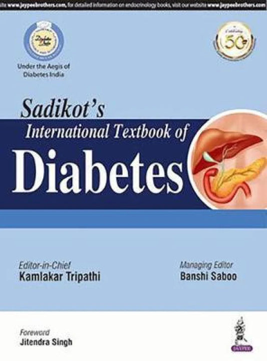 SADIKOTS INTERNATIONAL TEXTBOOK OF DIABETES 1E/2019