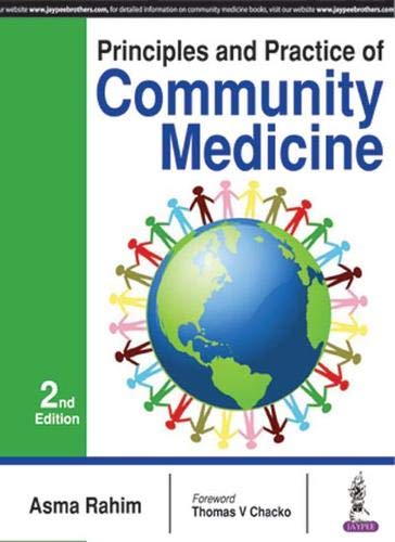 PRINCIPLES AND PRACTICE OF COMMUNITY MEDICINE 2ND/2017 - ASMA RAHIM