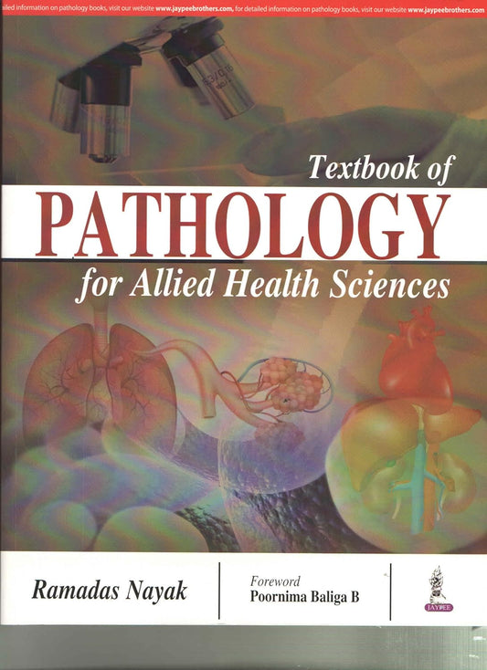 TEXTBOOK OF PATHOLOGY FOR ALLIED HEALTH SCIENCES 1ST/2025 - RAMADAS NAYAK