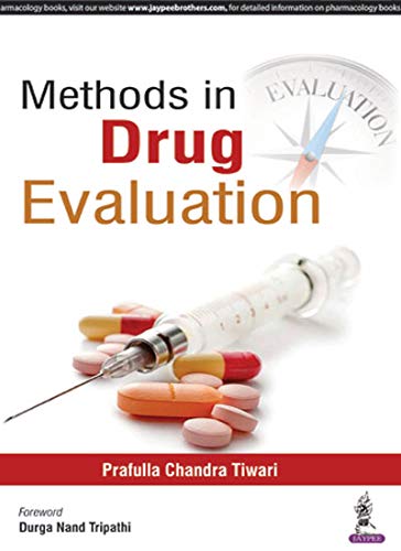 METHODS IN DRUG EVALUTION 1ST/2026 - PRAFULLA CHANDRA TIWARI