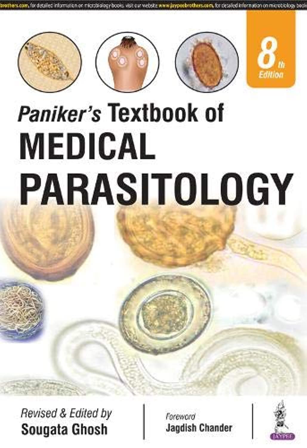 PANIKERS TEXTBOOK OF MEDICAL PARASITOLOGY 8TH/2018- SOUGATA GHOSH