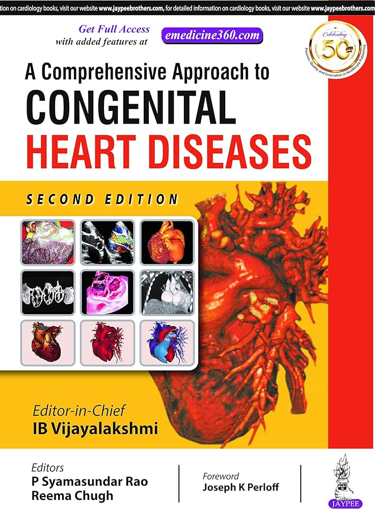 Comprehensive Approach to Congenital Heart Diseases 2nd/2020