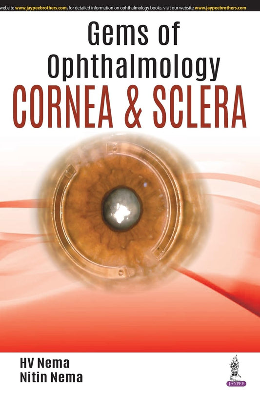 GEMS OF OPHTHALMOLOGY CORNEA & SCLERA 1ST/2018 - HV NEMA