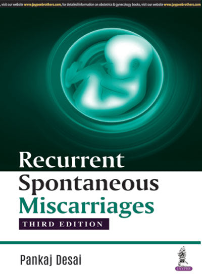 RECURRENT SPONTANEOUS MISCARRIAGE 3RD/2018 - PANKAJ DESAI