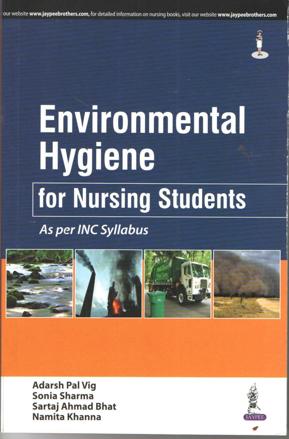 ENVIRONMENTAL HYGIENE FOR NURSING STUDENTS AS PER INC SYLLABUS 1ST/2025 - ADARSH PAL VIG