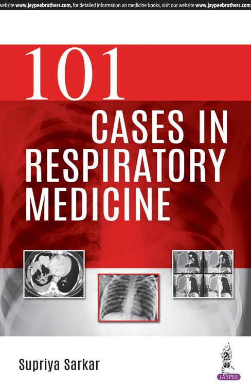 101 CASES IN RESPIRATORY MEDICINE 1ST/2026 - SUPRIYA SARKAR