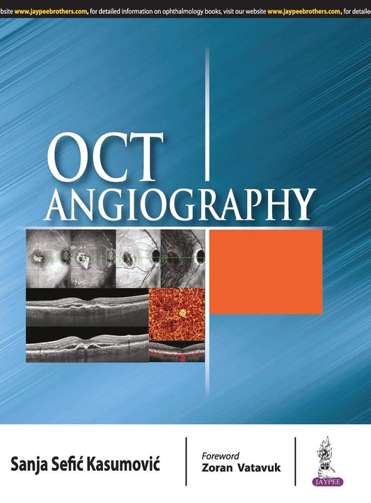 OCT ANGIOGRAPHY 1ST/2019 - SANJA SEFIC KASUMOVIC