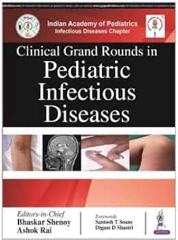 CLINICAL GRAND ROUNDS IN PEDIATRIC INFECTIOUS DISEASE 1E/2019