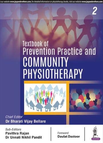 TEXTBOOK OF PREVENTIVE PRACTICE & COMMUNITY PHYSIOTHERAPY -2 1ST/2018 - BHARATI VIJAY BELLARE