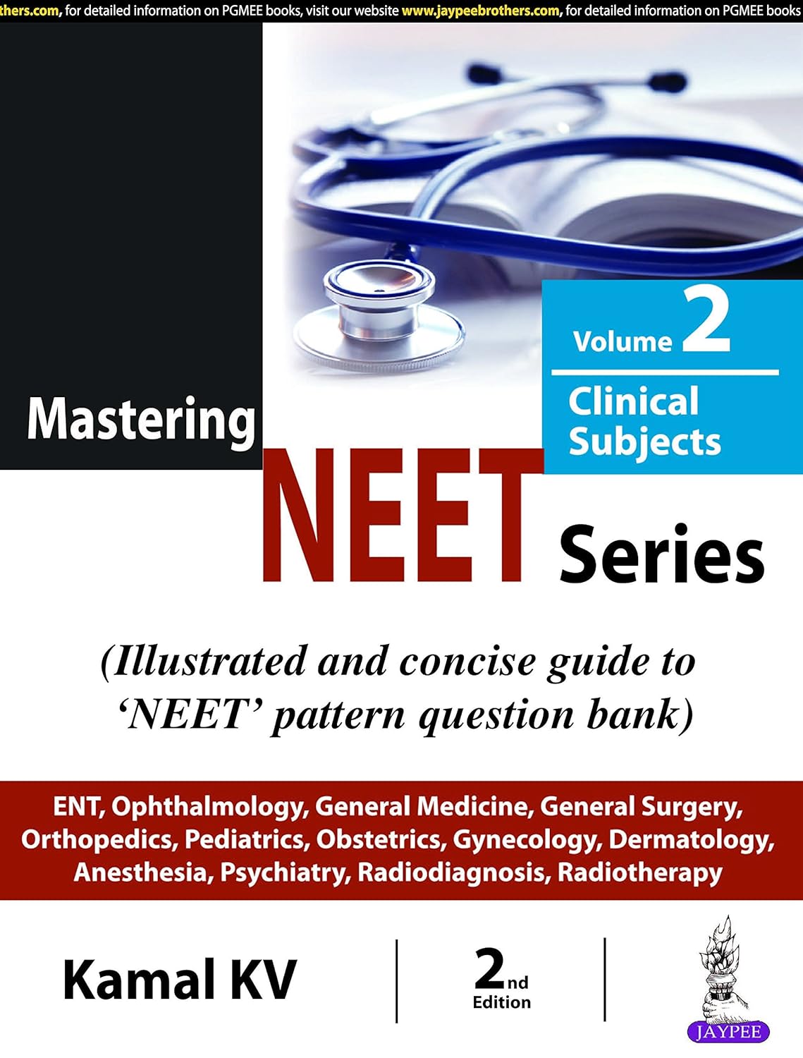 MASTERING NEET SERIES VOL-2 CLINICAL SUBJECTS 2ND/2018 - KAMAL KV