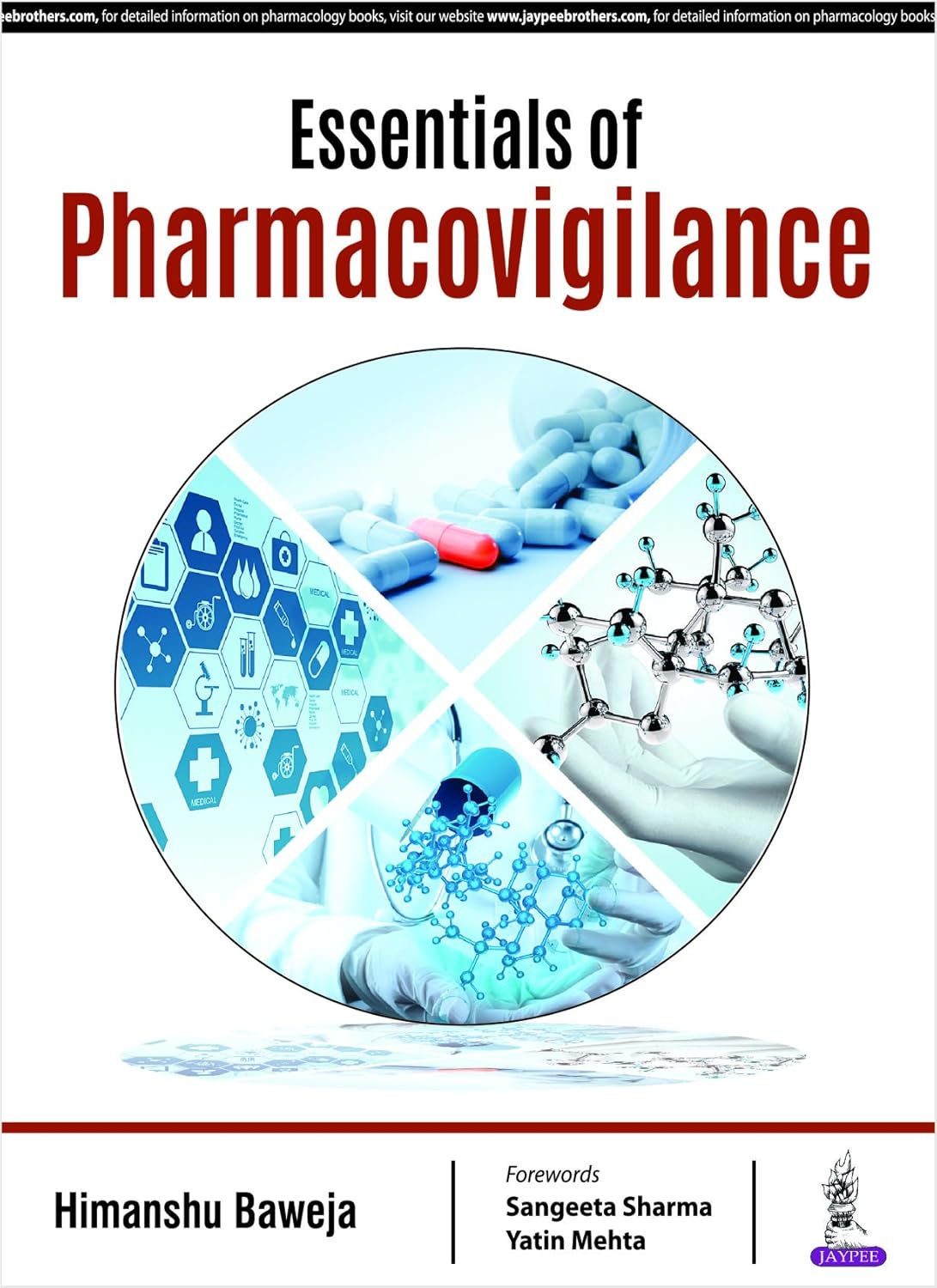 ESSENTIALS OF PHARMACOVIGILANCE 1ST/2019 - HIMANSHU BAWEJA