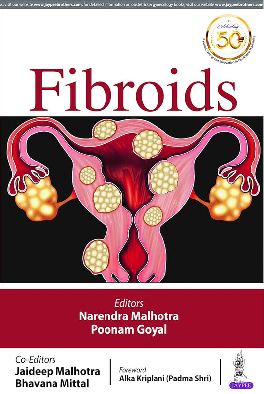 FIBROIDS 1ST/2019 - NARENDRA MALHOTRA