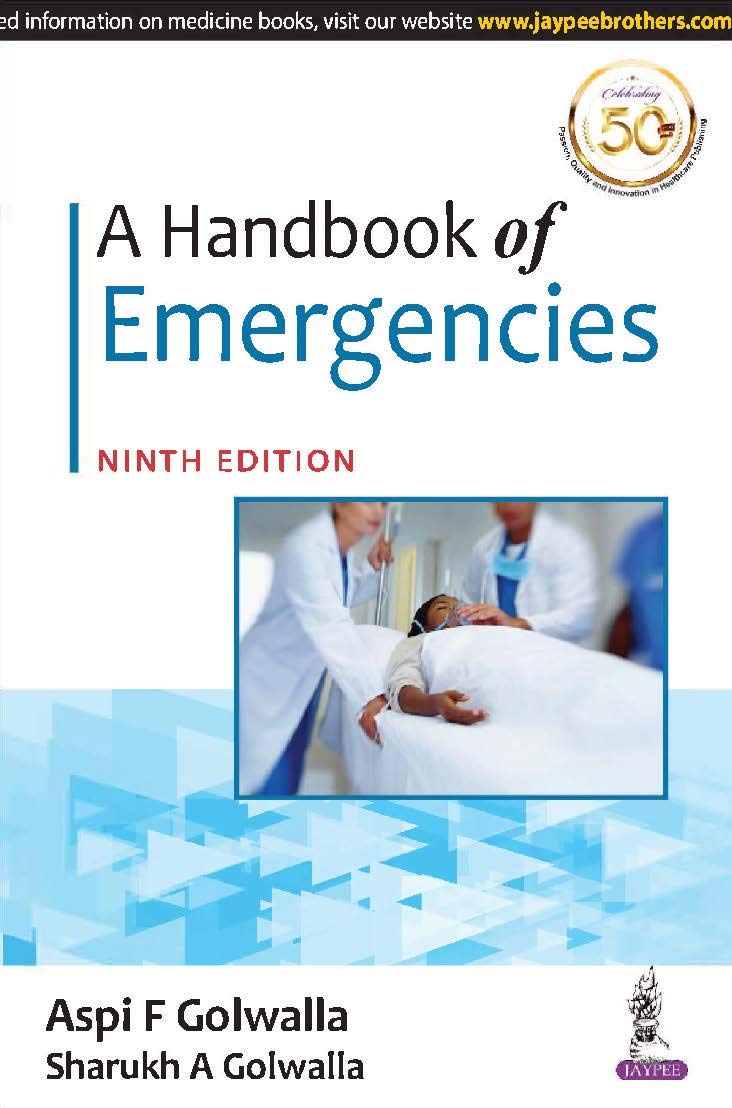 A HANDBOOK OF EMERGENCIES 9TH/2024 - ASPI F GOLWALLA