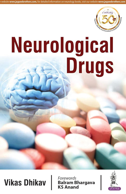 NEUROLOGICAL DRUGS 1ST/2019 - VIKAS DHIKAV