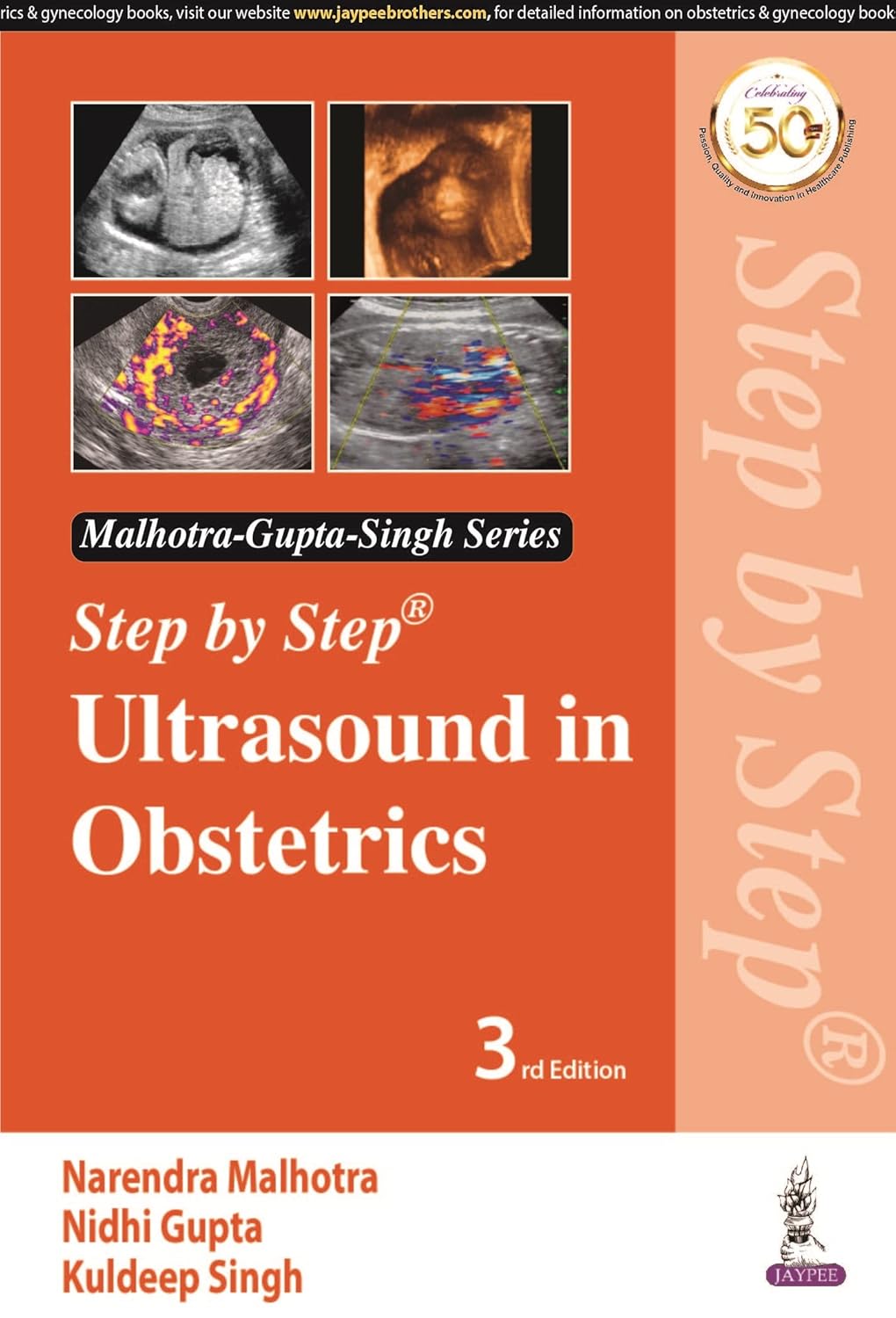 STEP BY STEP ULTRASOUND IN OBSTETRICS 3RD/2026 - NARENDRA MALHOTRA