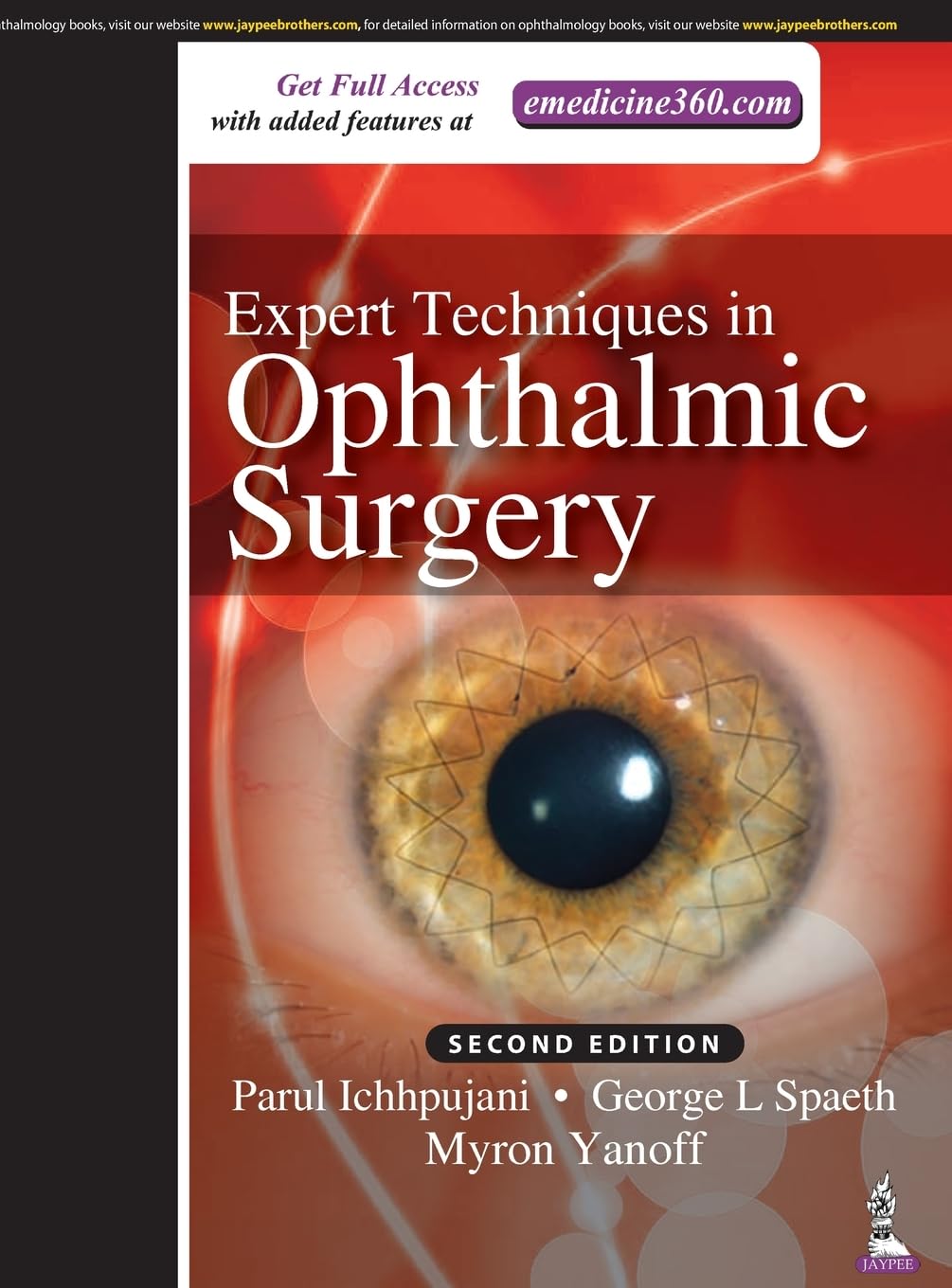 EXPERT TECHNIQUES IN OPHTHALMIC SURGERY 2ND/2024 - PARUL ICHHPUJANI