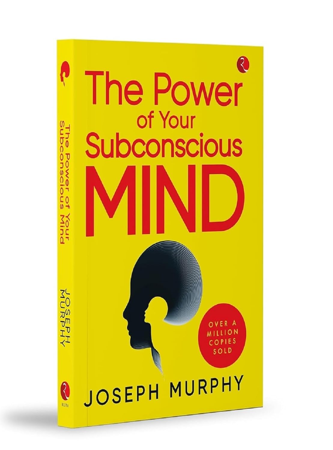 THE POWER OF YOUR SUBCONSCIOUS MIND - JOSEPH MURPHY