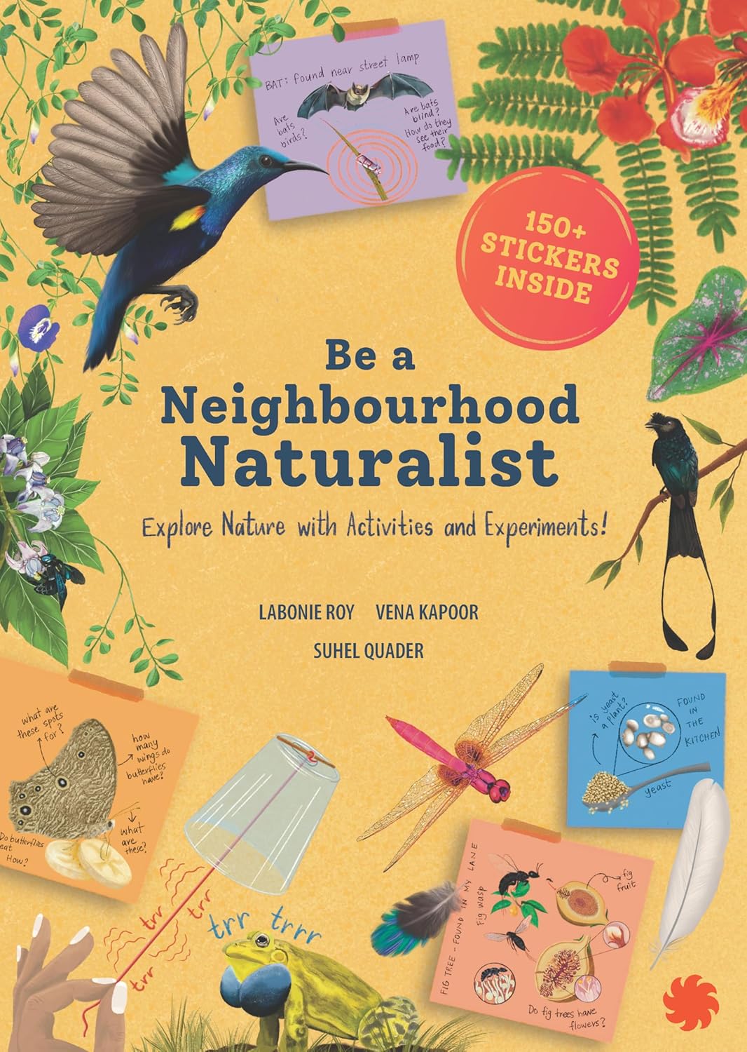 BE A NEIGHBOURHOOD NATURALIST - ROY, LABONIE & KAPOOR, VENA & QUADER, SUHEL