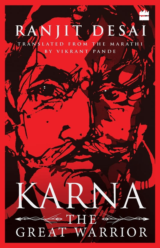 KARNA - Ranjit Desai and Vikrant Pande