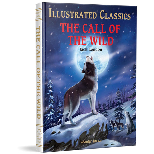 THE CALL OF THE WILD : ILLUSTRATED ABRIDGED CHILDREN CLASSIC ENGLISH NOVEL WITH REVIEW QUESTIONS (HA - JACK LONDON