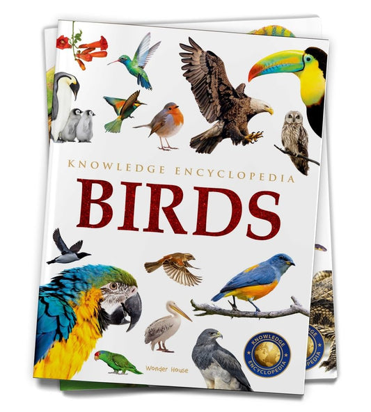 ANIMALS - BIRDS : KNOWLEDGE ENCYCLOPEDIA FOR CHILDREN -  BOOKS