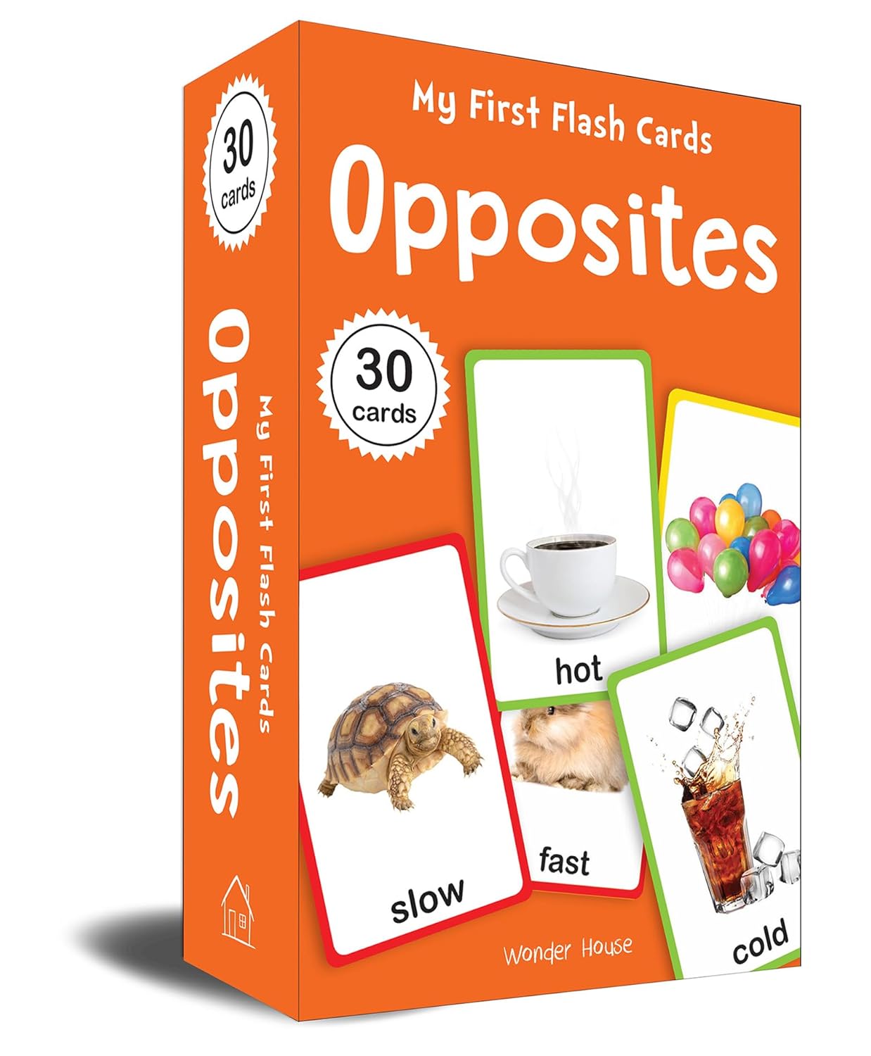 MY FIRST FLASH CARDS OPPOSITES : 55 EARLY LEARNING FLASH CARDS FOR KIDS -  BOOKS