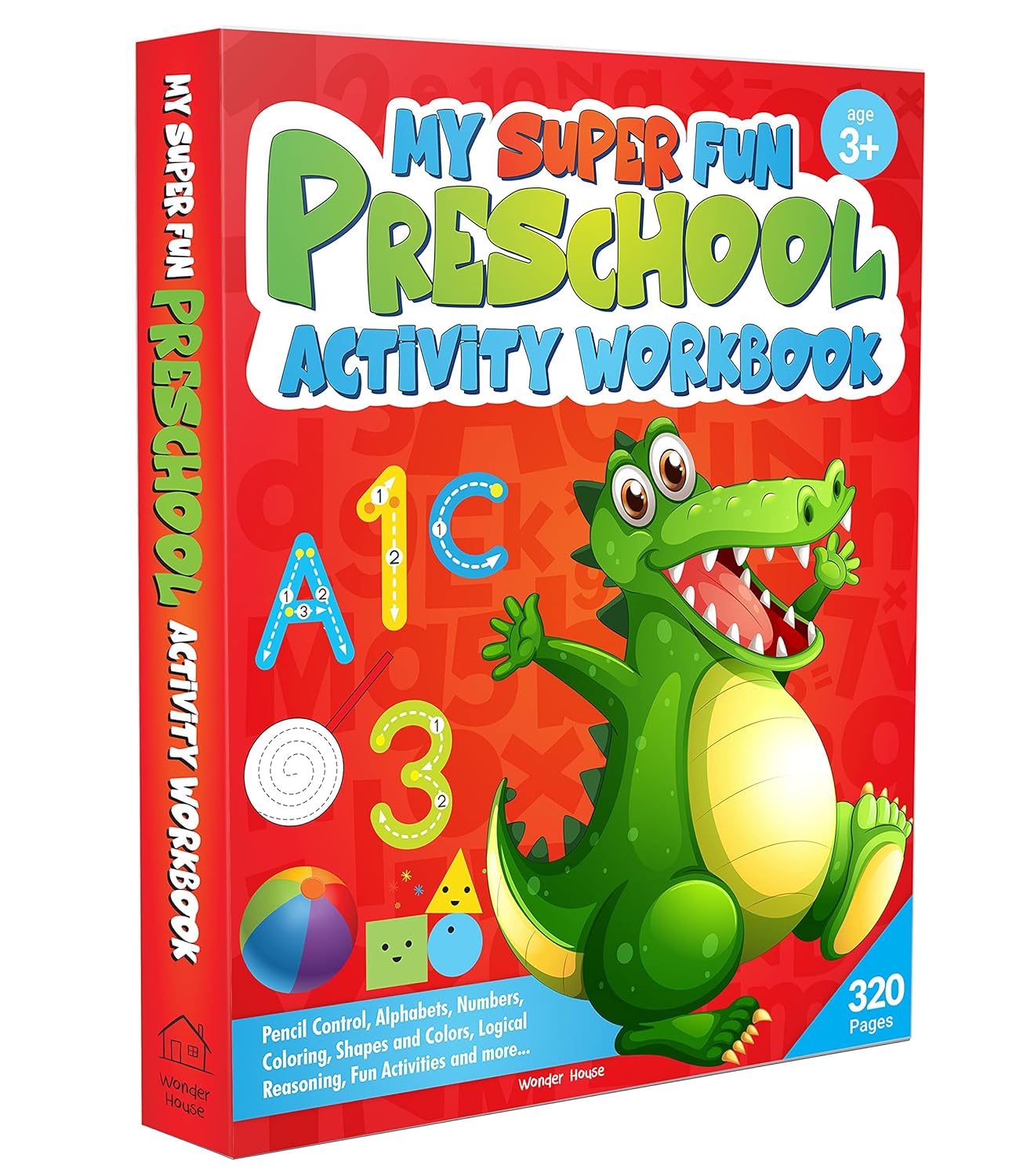 MY SUPER FUN PRESCHOOL ACTIVITY WORKBOOK FOR CHILDREN : PATTERN WRITING, COLORS, SHAPES, NUMBERS 1-1 -  BOOKS
