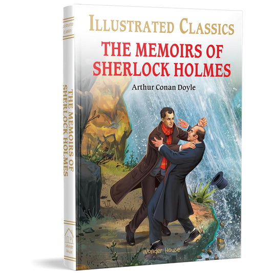 THE MEMOIRS OF SHERLOCK HOLMES : ILLUSTRATED ABRIDGED CHILDREN CLASSIC ENGLISH NOVEL WITH REVIEW QUE - ARTHUR CONAN DOYLE