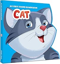 MY FIRST SHAPED BOARD BOOK: ILLUSTRATED CAT - ANIMAL PICTURE BOOK FOR KIDS AGE 2+ BOARD BOOK - WONDER HOUSE BOOKS