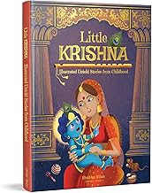 LITTLE KRISHNA - ILLUSTRATED UNTOLD STORIES FROM CHILDHOOD - SHUBHA VILAS