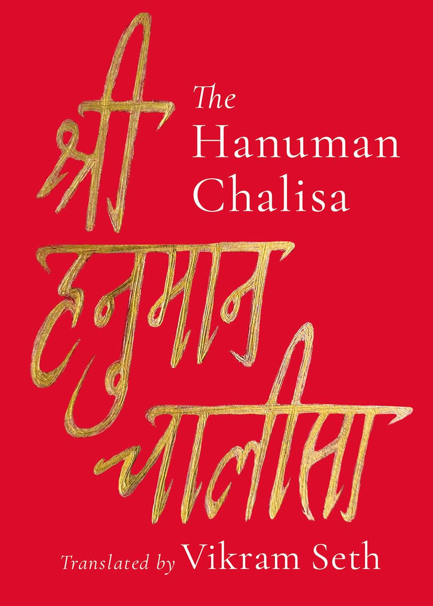 THE HANUMAN CHALISA - VIKRAM SETH (TR.)