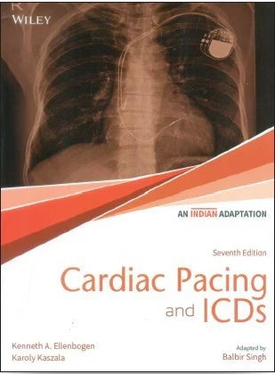 Cardiac Pacing and ICDs, 7ed (An Indian Adaptation)