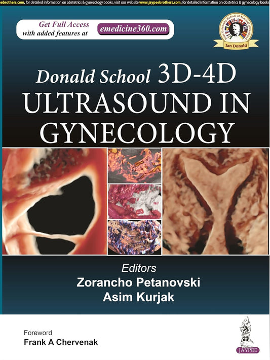 DONALD SCHOOL 3D-4D ULTRASOUND IN GYNECOLOGY 1ST/2022 - ZORANCHO TERANOVSKI, ASIM KURJAK