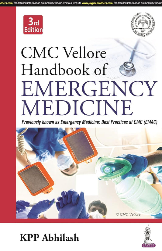 CMC VELLORE HANDBOOK OF EMERGENCY MEDICINE 3RD/2025 - KPP ABHILASH