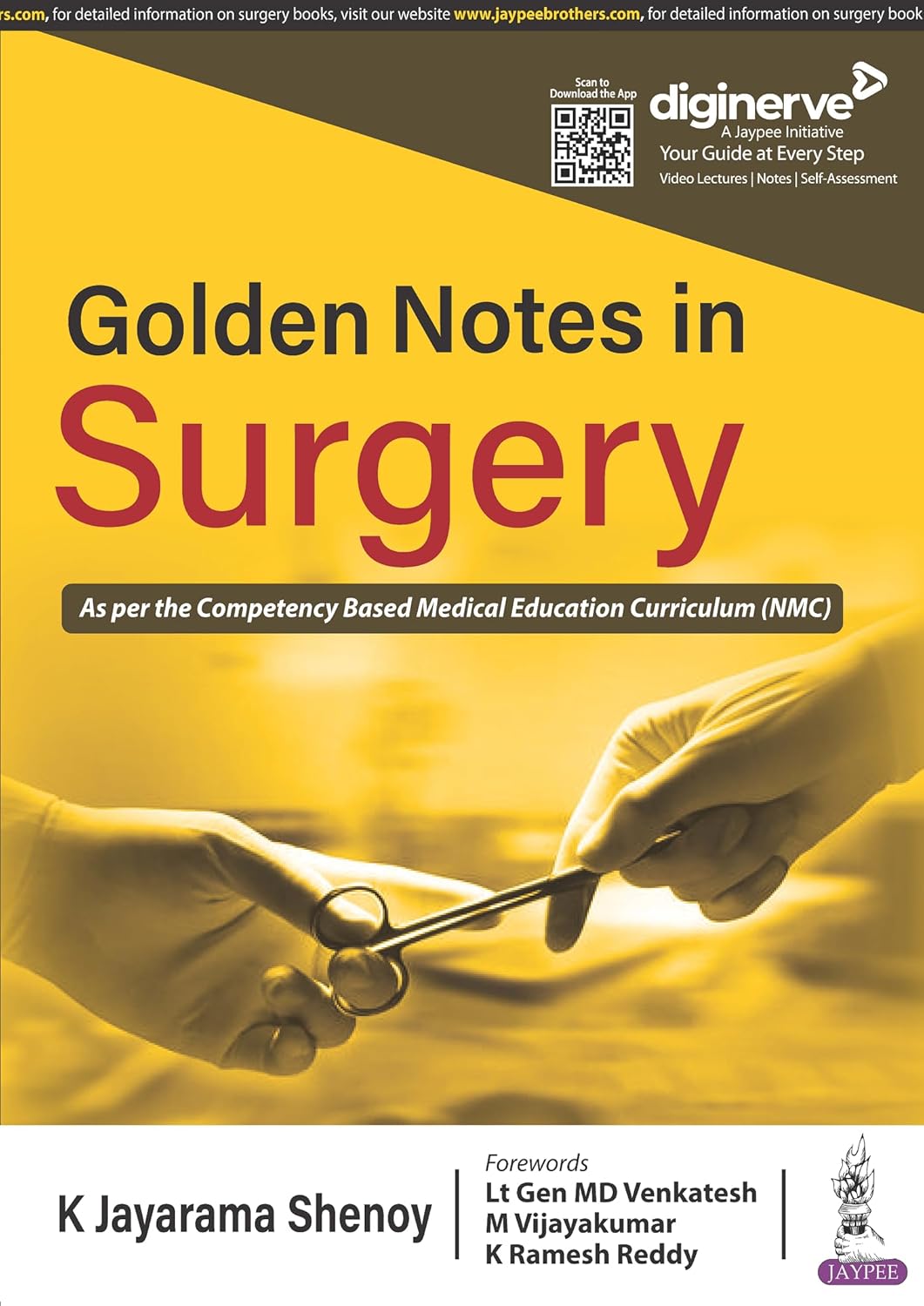 GOLDEN NOTES IN SURGERY 1ST/2023 - K JAYARAMA SHENOY