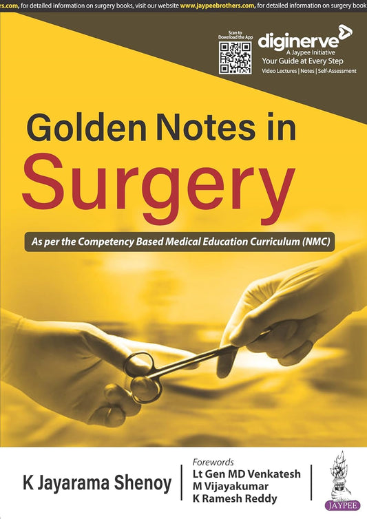 GOLDEN NOTES IN SURGERY 1ST/2023 - K JAYARAMA SHENOY