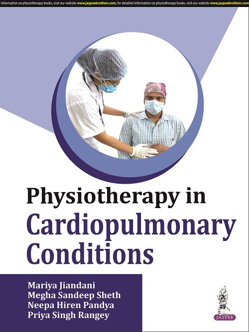 Physiotherapy in Cardiopulmonary Conditions 1st/2022