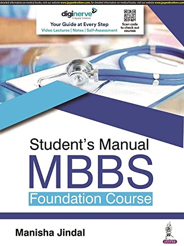 STUDENT’S MANUAL MBBS FOUNDATION COURSE 1ST/2025 - MANISHA JINDAL