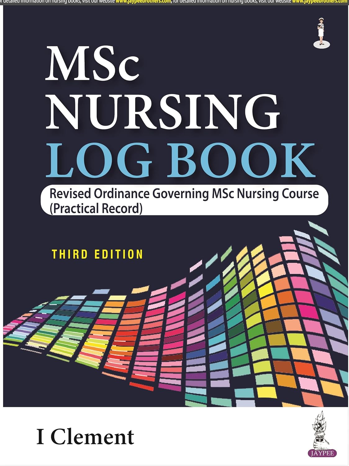 MSC NURSING LOG BOOK: REVISED ORDINANCE GOVERNING MSC NURSING COURSE (PRACTICAL RECORD) 3RD/2026 - I CLEMENT