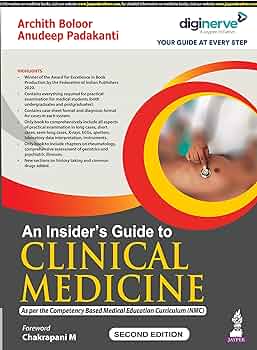 An Insider’s Guide to Clinical Medicine 2nd/2021