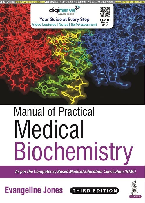 MANUAL OF PRACTICAL MEDICAL BIOCHEMISTRY 3RD/2024 - EVANGELINE JONES