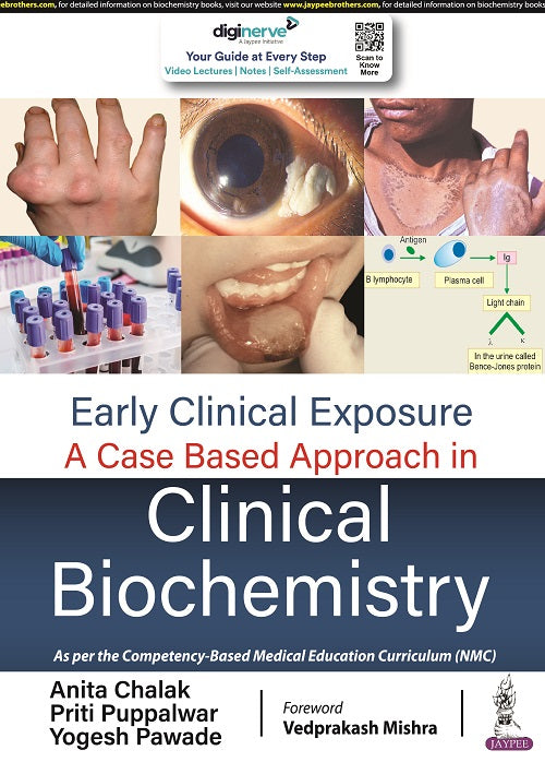 Early Clinical Exposure A Case Based Approach In Clinical Biochemistry 1st/2022