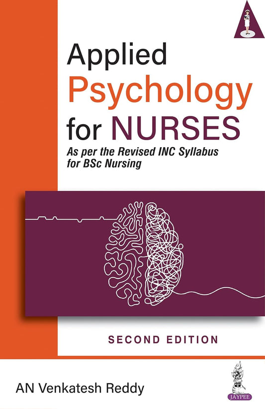 APPLIED PSYCHOLOGY FOR NURSES 2ND/2025 - AN VENKATESH REDDY