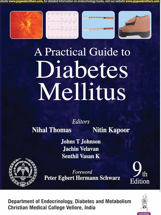 A PRACTICAL GUIDE TO DIABETES MELLITUS 9TH/2024 - NIHAL THOMAS
